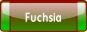 Fuchsia.