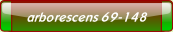 arborescens 69-148.